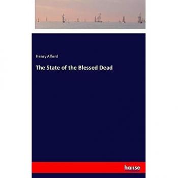 The State of the Blessed Dead