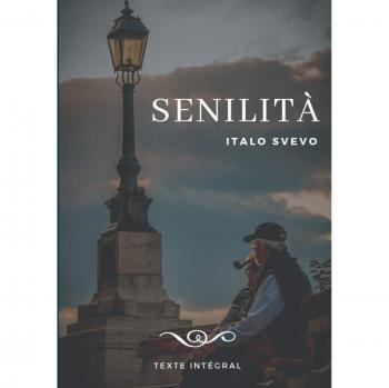 Svevo, Italo: Senilità