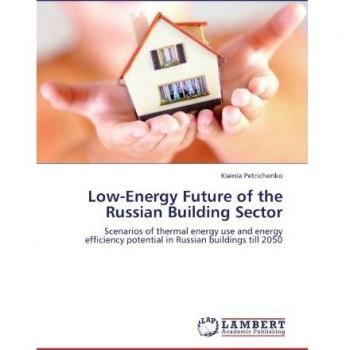 Low-Energy Future of the Russian Building Sector: Scenarios of thermal energy use and energy efficiency potential in Russian buildings till 2050
