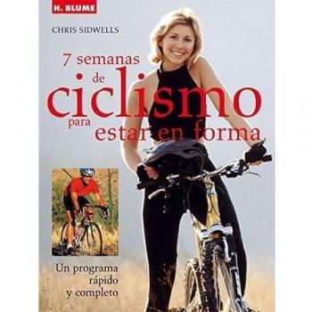7 semanas de ciclismo para mantenerse en forma.