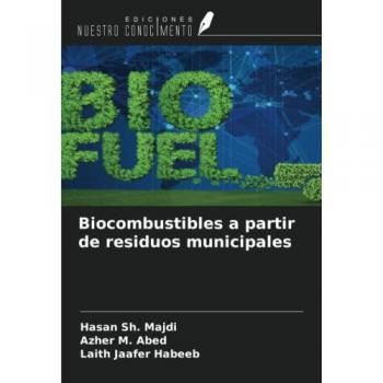 Biocombustibles a partir de residuos municipales