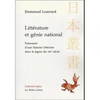 Littérature et génie national : Naissance d'une histoire littéraire dans le Japon du XIXe siècle (Le Monde Japona)
