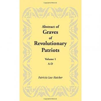 Abstract of Graves of Revolutionary Patriots