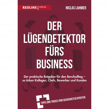 Der Lügendetektor fürs Business