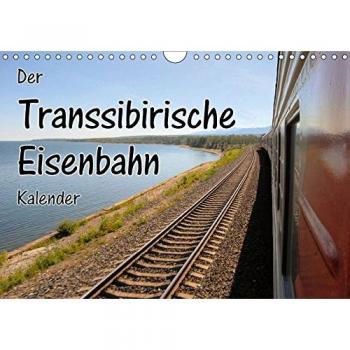 Der Transsibirische Eisenbahn Kalender