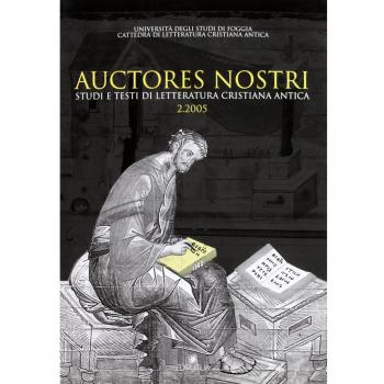 Auctores nostri. Studi e testi di letteratura cristiana antica