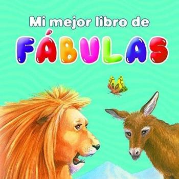 Mi Mejor Libro de Fábulas