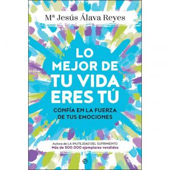 Lo Mejor De Tu Vida Eres Tú