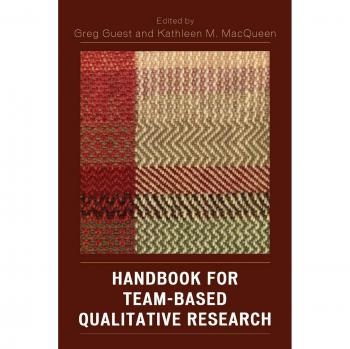 Handbook for Team-Based Qualitative Research