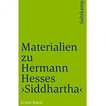 Materialien zu Hermann Hesses »Siddhartha«