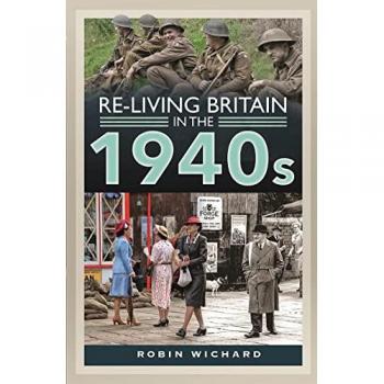 Re-living Britain in the 1940s