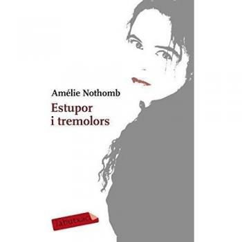 Estupor i tremolors (LABUTXACA)