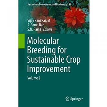 Molecular Breeding for Sustainable Crop Improvement: Volume 2 (Sustainable Development and Biodiversity)