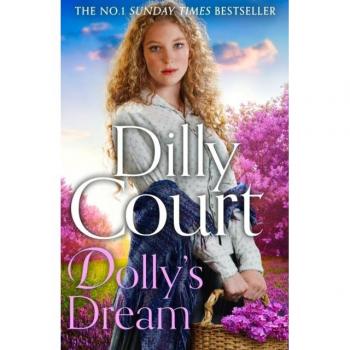 The Dollys Dream by Dilly Court Hardcover Book