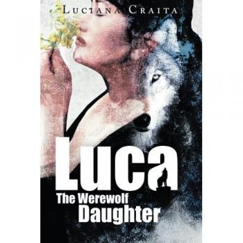 Luca The Werewolf Daughter