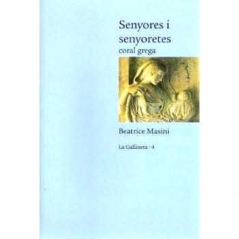 Senyores i senyoretes. Coral grega
