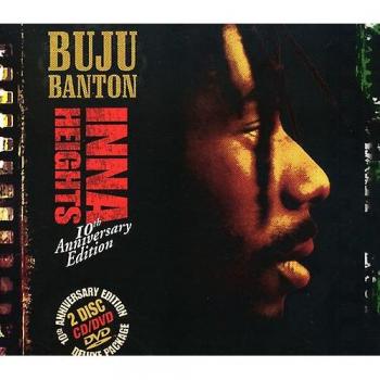 Buju Banton Inna Heights 10th Anniversary Edition
