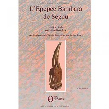 L'épopée Bambara De Ségou