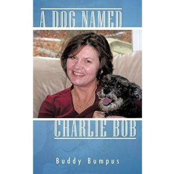A Dog Named Charlie Bob