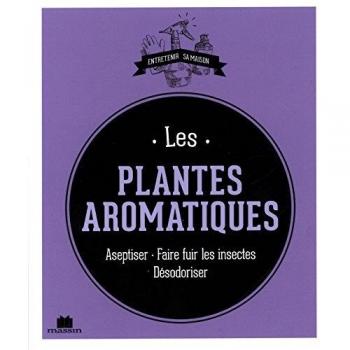 Les plantes aromatiques
