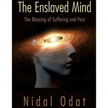 Odat, Nidal: The Enslaved Mind