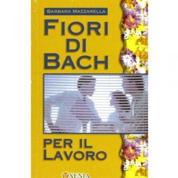 Fiori di Bach per il lavoro