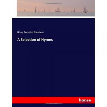 A Selection of Hymns