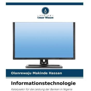 Makinde Hassan, Olanrewaju: Informationstechnologie
