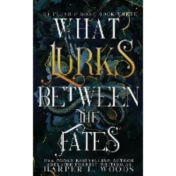 What Lurks Between the Fates