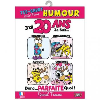 Tee-shirt femme 20 ans amusant