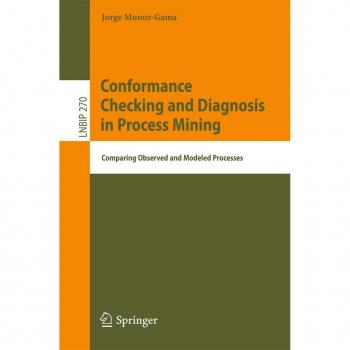 Conformance Checking and Diagnosis in Process Mining