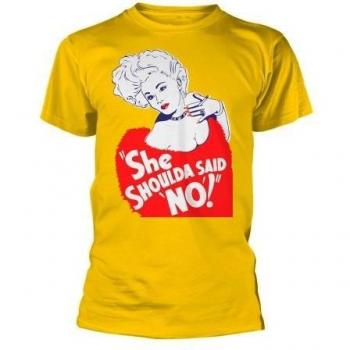 She Shoulda Said No! Plan 9 Adult Tee