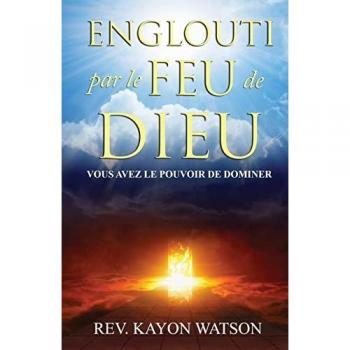 Watson, Kayon: Englouti par le Feu de Dieu
