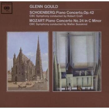 Glenn Gould : Mozart & Schönberg