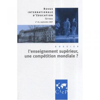 L'ENSEIGNEMENT SUPERIEUR EN DEBATS , REVUE INTERNATIONALE D'EDUCATION DE SEVRES