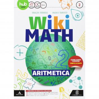 Wiki math. Aritmetica-Geometria. Per la Scuola media. Con e-book. Con espansione online: 2