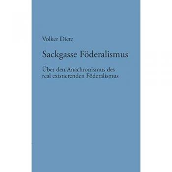 Sackgasse Föderalismus