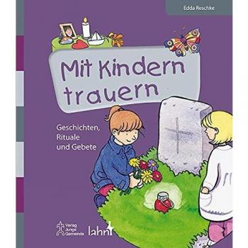 Edda Reschke Mit Kindern trauern