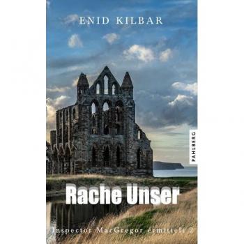 Enid Kilbar Rache Unser (Inspector Macgregor Ermittelt)