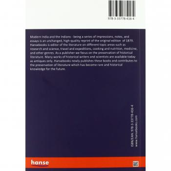 Modern India and the Indians: being a series of impressions, notes, and essays