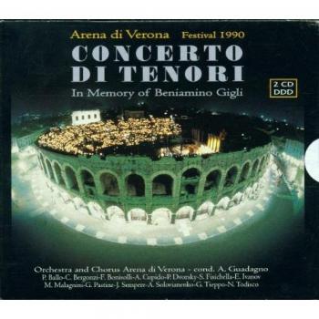 Concert de Ténors – Rappel à Beniamino Gigli, Orchestra Arena di Verona