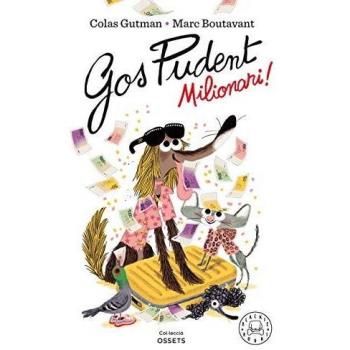 Gos Pudent. Milionari!