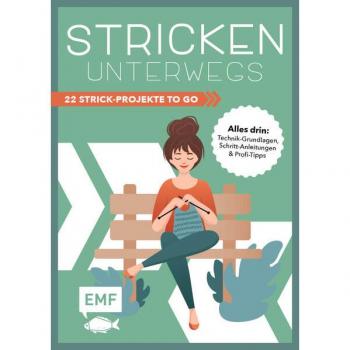 Edition Michael Fischer / EMF Verlag Stricken unterwegs
