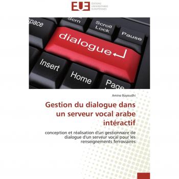Gestion du dialogue dans un serveur vocal arabe intéractif