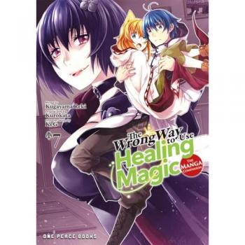 The Wrong Way to Use Healing Magic Volume 7 The Manga Companion by Kurokata