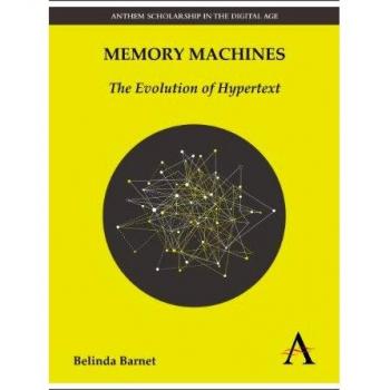 Memory Machines: The Evolution of Hypertext