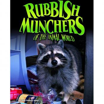 Rubbish Munchers of the Animal World