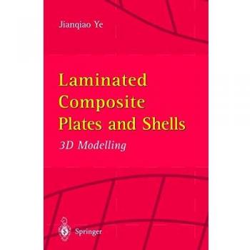 Laminated Composite Plates and Shells