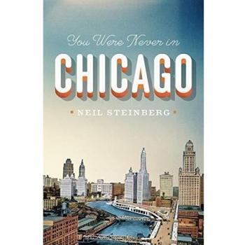 You Were Never in Chicago