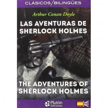 Las Aventuras De Sherlock Holmes = The Adventures Of Sherloc